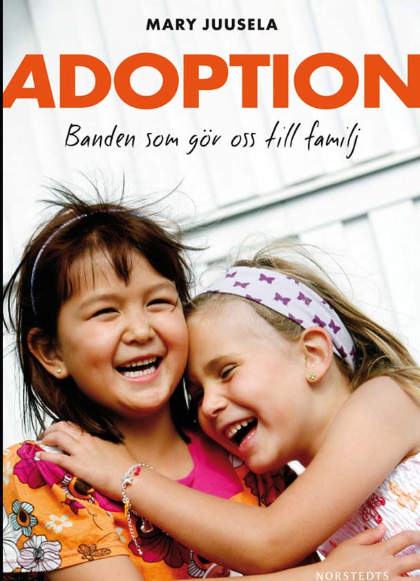 Bokomslag - Adoption, banden som gör oss till familj